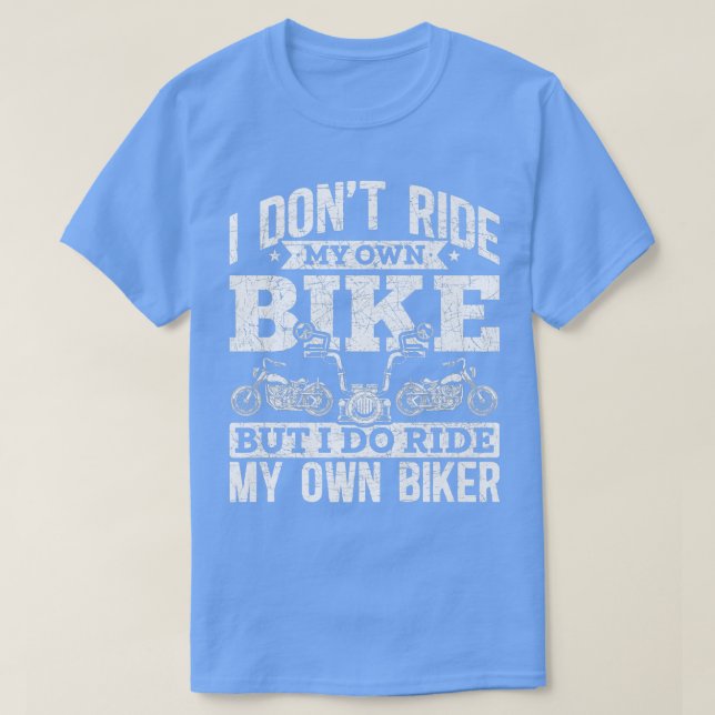 Camiseta Engraçado Eu Não Ando De Bicicleta Mas Eu Ando De  (Frente do Design)