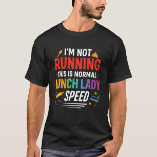 Camiseta Engraçado Eu Não Estou Correndo Isso É Normal Senh