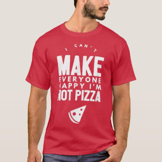 Camiseta Engraçado Eu Não Posso Fazer Todos Felizes Eu Não