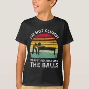 Camiseta Engraçado eu não sou desajeitado Piscina Hall Bill