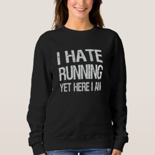 Camiseta Engraçado Eu Odeio Correr Ainda Assim Aqui Estou E