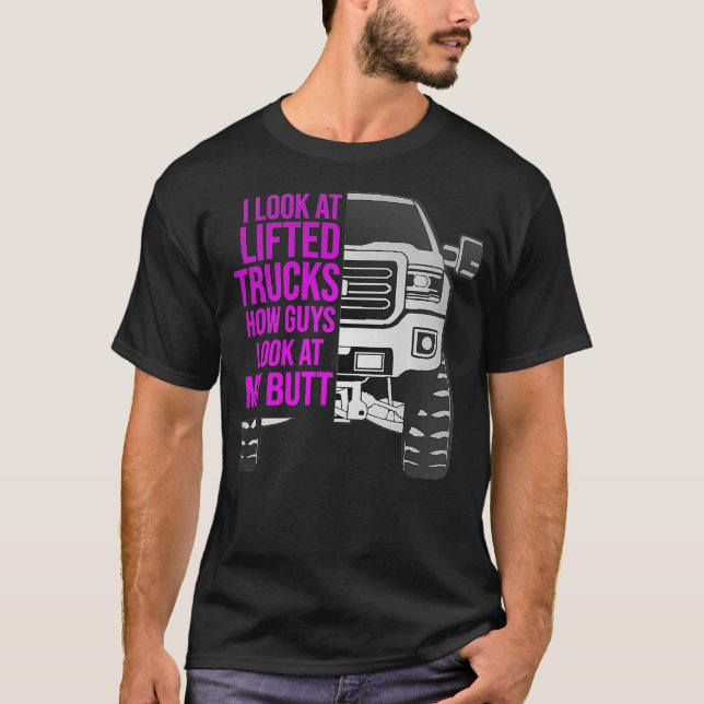 Camiseta Engraçado eu olhar para caminhões levoados como Ca (Frente)