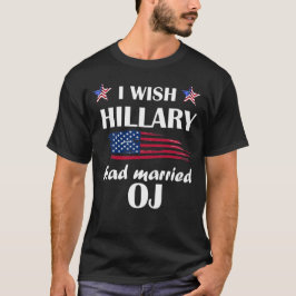 Camiseta Engraçado Eu Queria Que Hillary Tivesse Casado