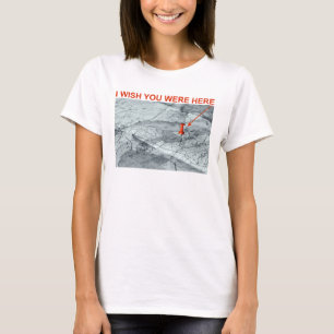 Camiseta Engraçado Eu Queria Que Você Estivesse Aqui Maps V