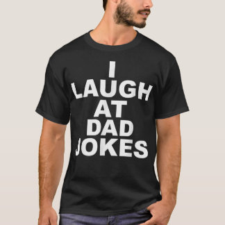 Camiseta Engraçado Eu Rir Da Tendência Do Pai Piadas Dia de