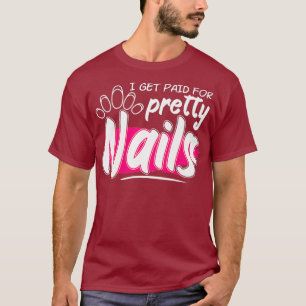 Camiseta Engraçado Eu Ser Pago Pela Tecnologia Bonito Unha