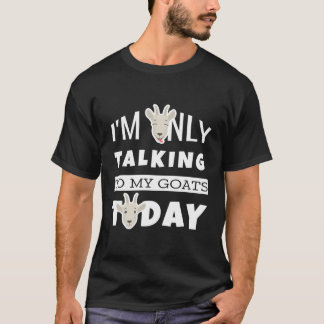 Camiseta Engraçado Eu Só Estou Falando Com Os Meus Cabras H