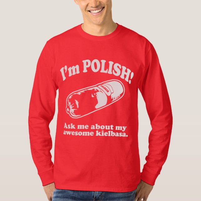 Camiseta Engraçado! Eu sou design polonês (Frente)
