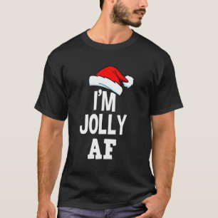 Camiseta Engraçado Eu Sou Jolly Af Tee Papais noeis Bonitos