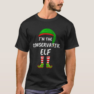 Camiseta Engraçado, eu sou o Elf Chr conservador