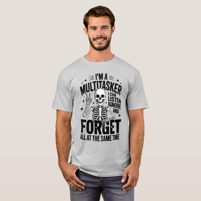 Camiseta Engraçado Eu Sou Um Multitarefa (Frente Completa)
