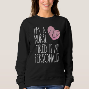 Camiseta Engraçado Eu Sou Uma Enfermeira Cansada É Minha Pe