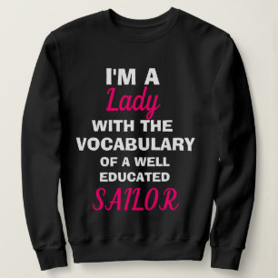 Camiseta Engraçado, "Eu Sou Uma SENHORA", Sweatshirt