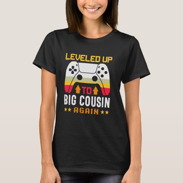Camiseta Engraçado, eu subi de nível para primo novamente P (Frente)