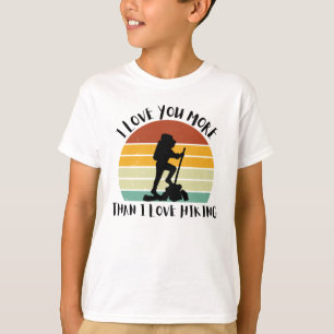 Camiseta Engraçado Eu Te Amo Mais Do Que Adoro Caminhar