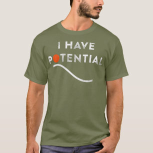 Camiseta Engraçado Eu Tenho Potencial Professor De Física D