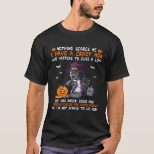 Camiseta Engraçado Eu Tenho Uma Mãe Louca Pit Bull Cachorro