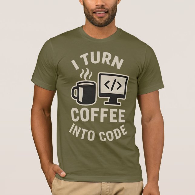 Camiseta Engraçado Eu Transformar Café Em Código (Frente)