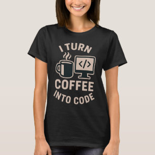 Camiseta Engraçado Eu Transformo Café Em Código