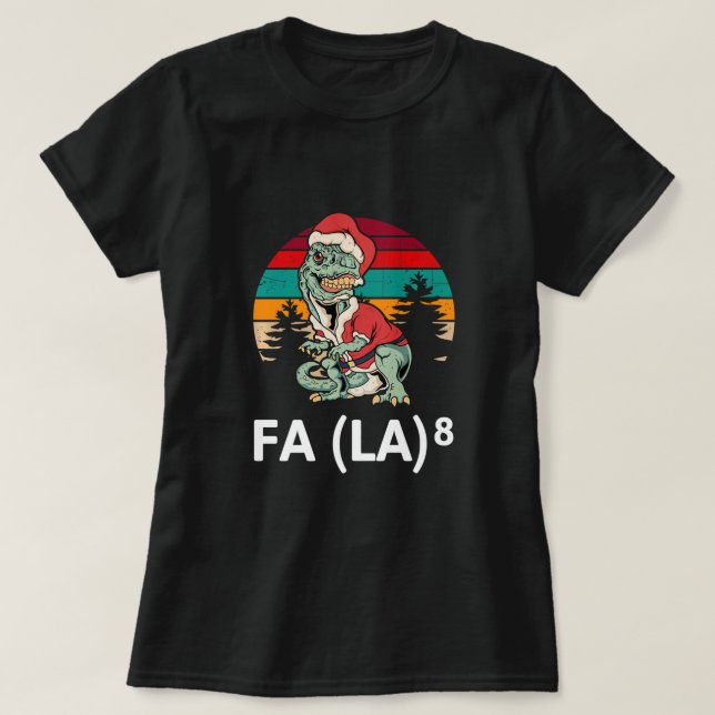 Camiseta Engraçado Fa La 8 Natal Professor de Matemática T- (Frente do Design)