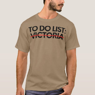 Camiseta Engraçado Fazer Lista Victoria Nome Sarcástico Gir