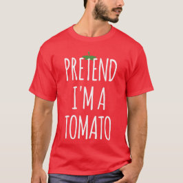 Camiseta Engraçado Figurino Halloween - Finja que sou Tomat