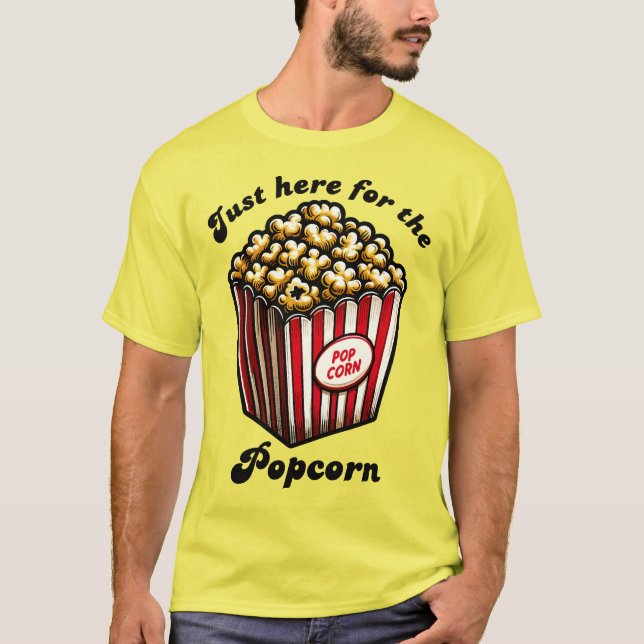 Camiseta Engraçado Filme Só Aqui para a Pipoca (Frente)