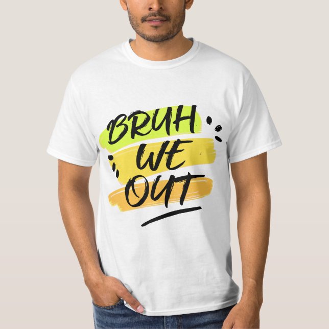 Camiseta Engraçado Fim Da Escola Professor Summer Bruh (Frente)