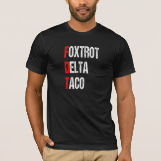 Camiseta Engraçado Foxtrot Delta Taco, Trump Sempre Galinha