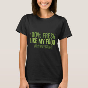 Camiseta Engraçado, Fresco Como Minha Comida, Presente De V