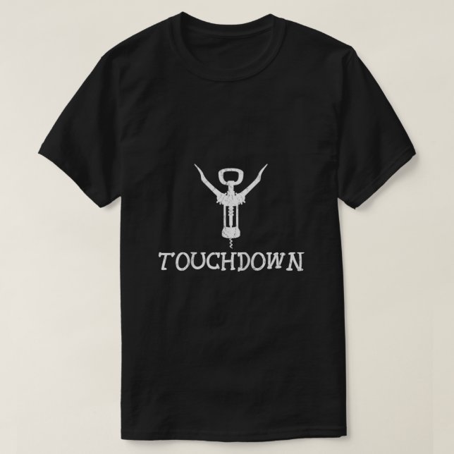 Camiseta Engraçado Futebol Touchdown Wine Bottle Aberto Rag (Frente do Design)