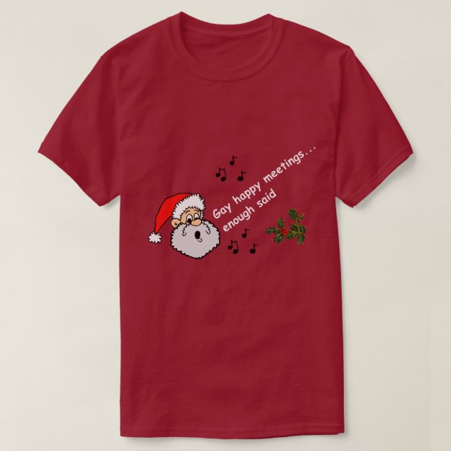 Camiseta Engraçado Gay de Natal Gay Feliz Encontros Suficie (Frente do Design)