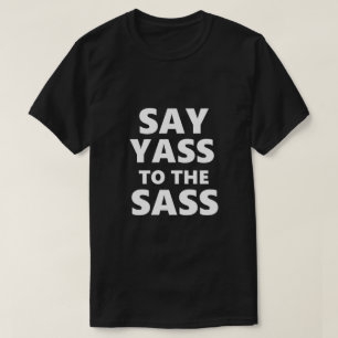 Camiseta Engraçado Gay LGBTQ Diz Yass Gay Gift Ideia