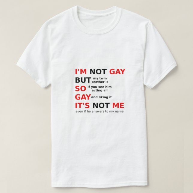 Camiseta Engraçado Gay LGBTQ Dizendo Gay de-presente Ideia  (Frente do Design)