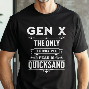 Camiseta Engraçado Geração X Quickand Meears