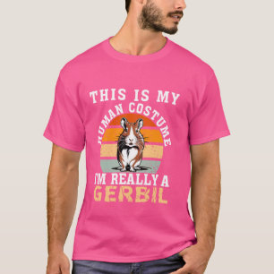 Camiseta Engraçado Gerbil Citação Pets Legal Alemães Mulher