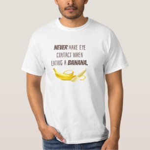Camiseta Engraçado GIFT Banana. NUNCA faça contato visua