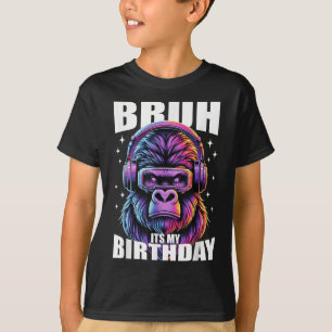 Camiseta Engraçado Gorilla Aniversário Garotos Adultos Bruh