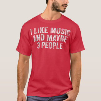 Camiseta Engraçado, gosto de música e talvez três músicos P