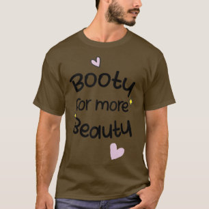 Camiseta Engraçado Grande Bootada Para Mais Beleza - Estéti