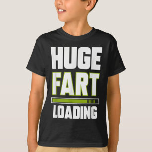 Camiseta Engraçado Grande Carga Fart Citação de Piadas Fart