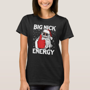 Camiseta Engraçado Grande Nick Energy Papais noeis Prêmio d