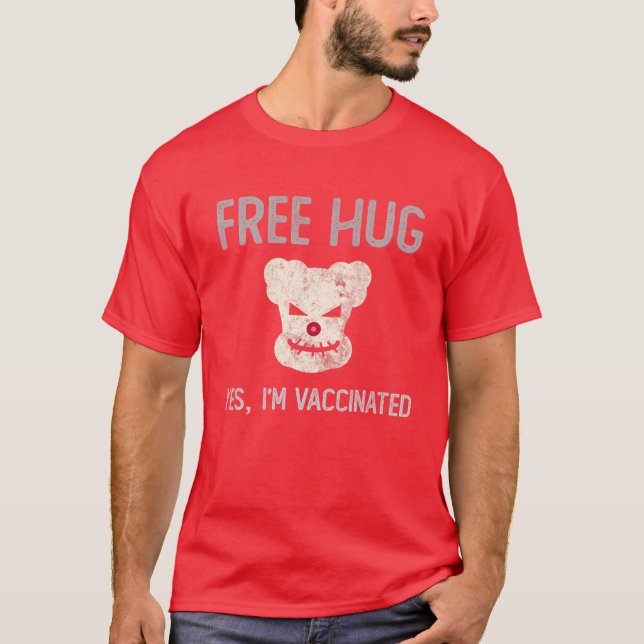 Camiseta Engraçado grátis, sim, sou o Mau assassino vacinad (Frente)
