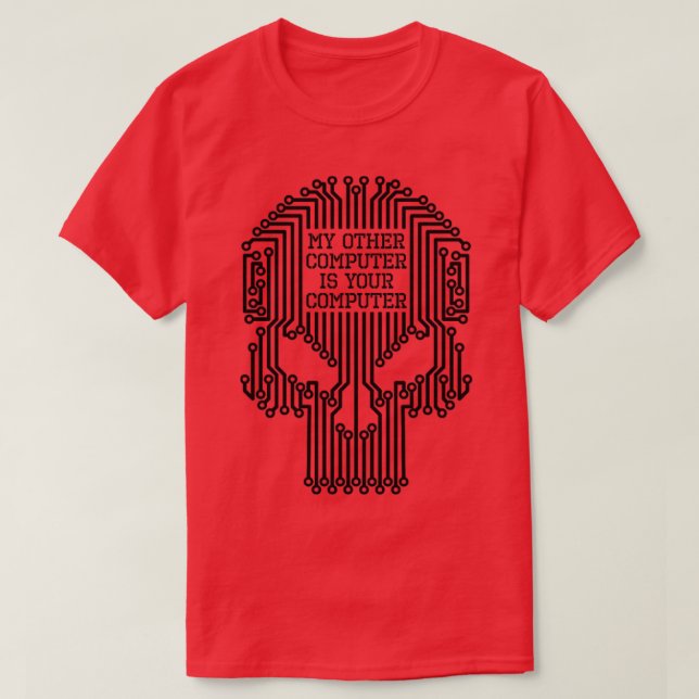 Camiseta Engraçado Hacker Meu Outro Computador É Seu Comput (Frente do Design)