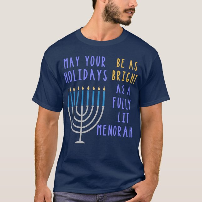 Camiseta Engraçado Hanukkah Citação Menorah Meme Feriado Ju (Frente)