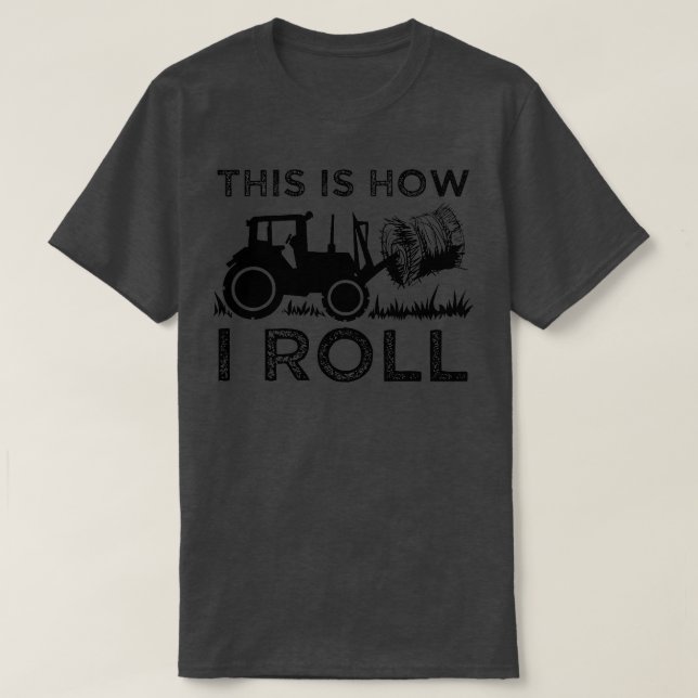 Camiseta Engraçado Hay Bale Como Eu Rolo Um Legal Praticant (Frente do Design)