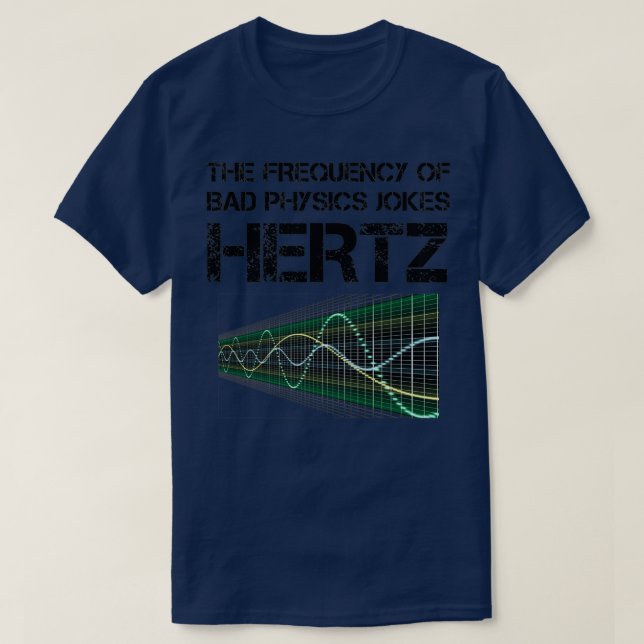 Camiseta Engraçado Hertz Frequência Física Professora Ciênc (Frente do Design)