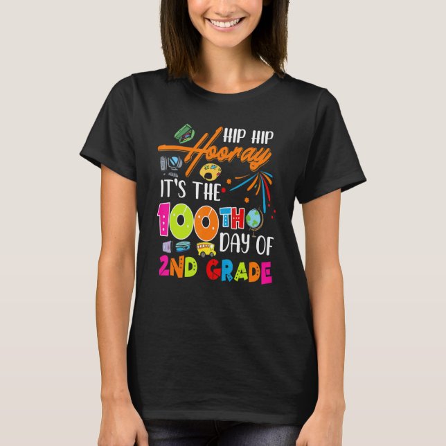 Camiseta Engraçado Hip Horay É o centésimo dia do segundo (Frente)