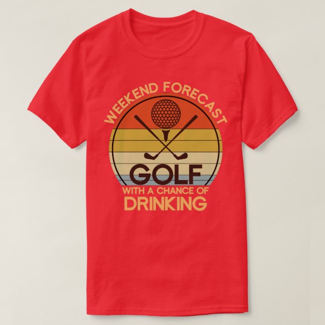 Camiseta Engraçado Hobby Golfer Bebendo Golf (Frente do Design)