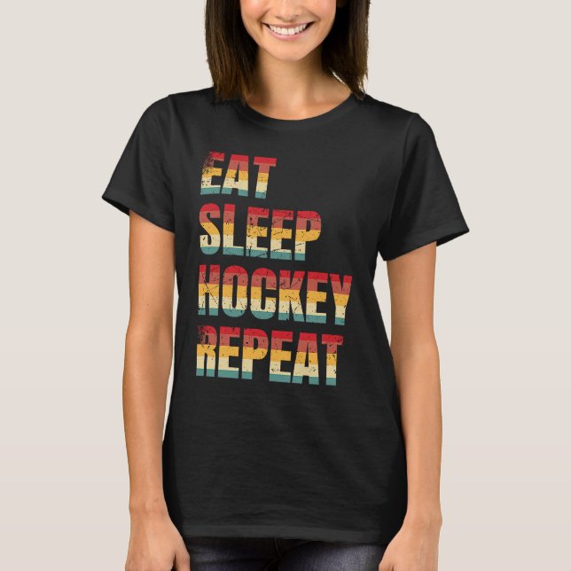 Camiseta Engraçado Hockey Coma Hockey com Sono Repete Retro (Frente)
